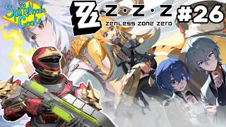 SpiffyNeedleGeeks Livestream: Zenless Zone Zero! (Part 26) [FIRST TIME PLAYTHROUGH]