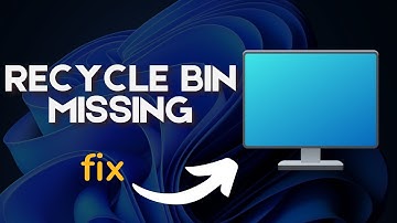 How to Fix Missing Recycle Bin on Windows 11