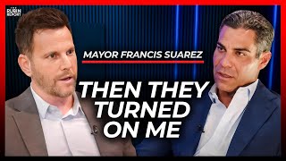 Media Didn’t Attack Me Until This One Thing Changed Everything | Mayor Francis Suarez