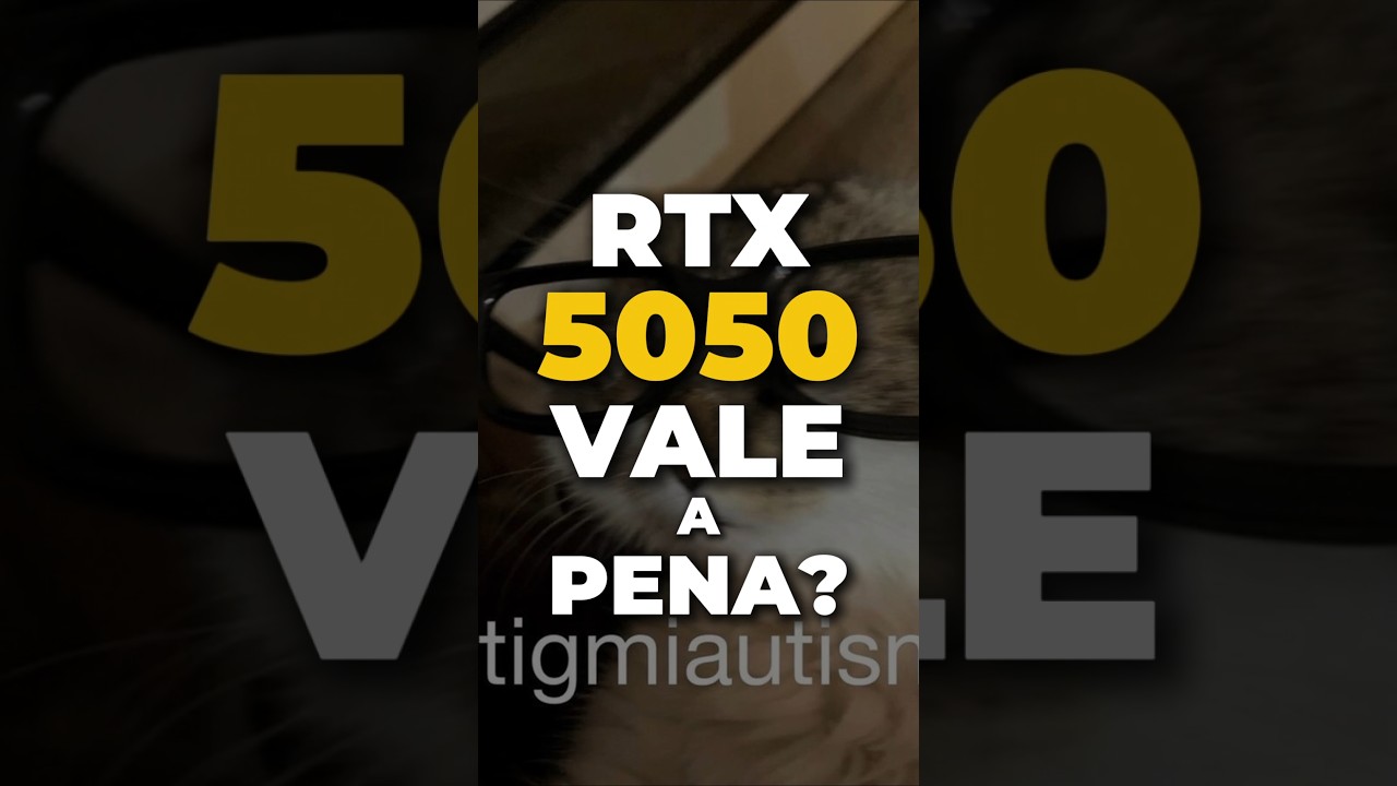 RTX 5050 VALE A PENA? PLACA DE VIDEO CUSTO BENEFICIO