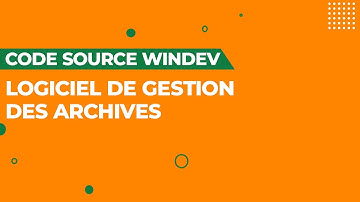 CODE SOURCE : LOGICIEL DE GESTION DES ARCHIVES DEVELOPPER AVEC WINDEV (Fichier, archive, scanne...)