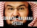 SURAH BAQARAH SPEEDY AND FAST RECITATION