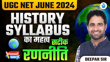 UGC NET Syllabus 2024 | UGC NET History Syllabus & Preparation Strategy by Deepak Sir | JRFAdda