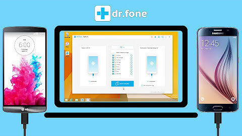 How to Transfer Data from Android to Android with dr.fone - Switch