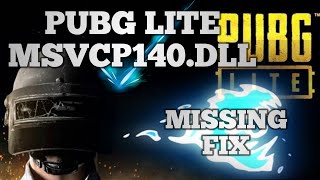 PUBG LITE LAUNCHER ERROR :- MSVCP140.DLL MISSING FIX | 100% WORKING SOLUTION |