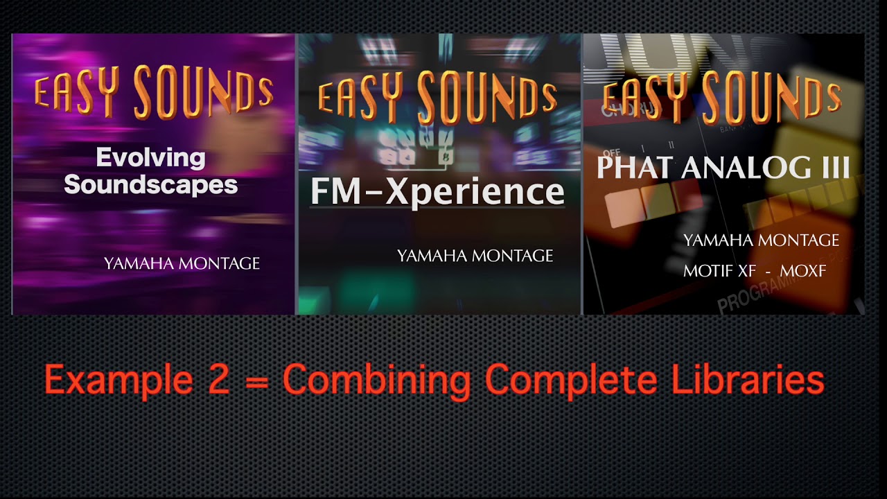 MONTAGE / MODX Combining Libraries by EASY SOUNDS YouTube
