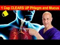 1 Cup CLEARS UP Mucus & Phlegm in Lungs, Chest, and Sinus!  Dr. Mandell