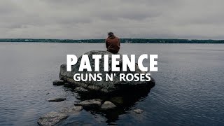 Video thumbnail of "Guns N' Roses - Patience / Lyrics"