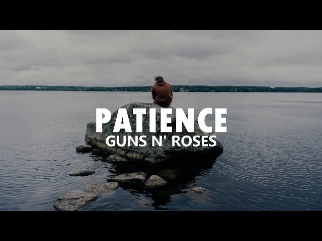 Guns N' Roses - Patience / Lyrics class=