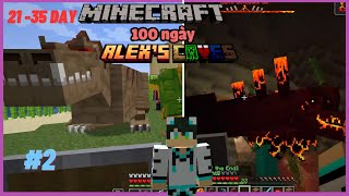 Minecraft sinh tồn Alex's Caves 100 này cùng Redmc Tập 2