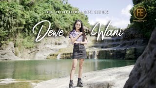 SAFIRA INEMA - DEWE WANI(Dj Santuy)