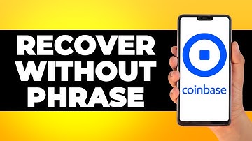 How to Recover Coinbase Wallet Without Phrase (Step by Step)
