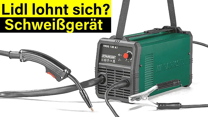 99 € Das billigste Schweißgerät (der WELT) vom Lidl? | Parkside Inverter- Fülldraht »PIFDS 120 A1«