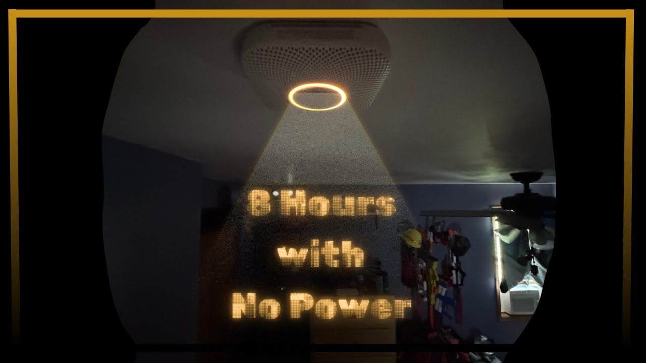 8 Hours with No Power