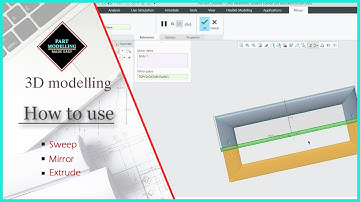 How to use Sweep, Mirror and Extrude in Creo Parametric | Tutorials