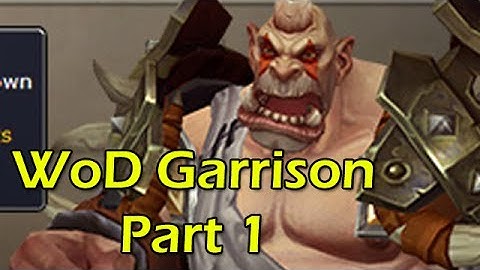 Garrison Preview Part 1 Discussion with Wowcrendor | WoWcrendor