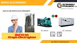 ¿QUÉ ES UN GRUPO ELECTRÓGENO? | DEFINICIÓN