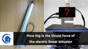 How big is the thrust force of the electric linear actuator
