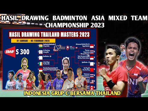 Hasil Drawing Badminton Asia Mixed Team Championship 2023: Indonesia Grup C Bersama Thailand