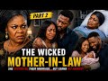 THE WICKED MOTHER-IN-LAW | She Destroyed Her Son’s Marriage With Dark Secrets