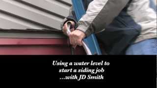 JD Smith - How to Use a Water Level to Start a Vinyl Siding Job - Reese Tips ytv200c