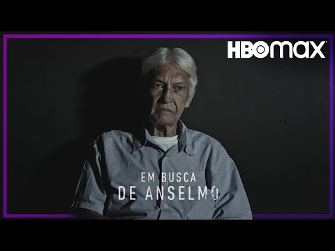 Em Busca de Anselmo | Trailer | HBO Max