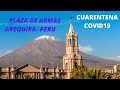 COVID 19 CUARENTENA AREQUIPA - PERU