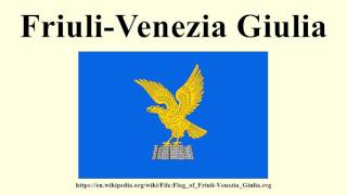 Full Friuli-Venezia Giulia Guide