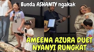 LIVE MALAM AMEENA AZURA DUET RUNGKAT PAPA MAMA BUNDA ASHANTY PINGKEL 2