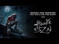 A Boogie Wit Da Hoodie - Bosses and Workers (feat. Don Q and Trap Manny) [Official Audio]