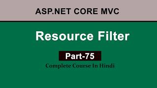 Resource Filter in ASP.NET Core MVC (Hindi)  | Step-by-Step Tutorial