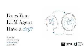 Does Your LLM Agent Have a Self?