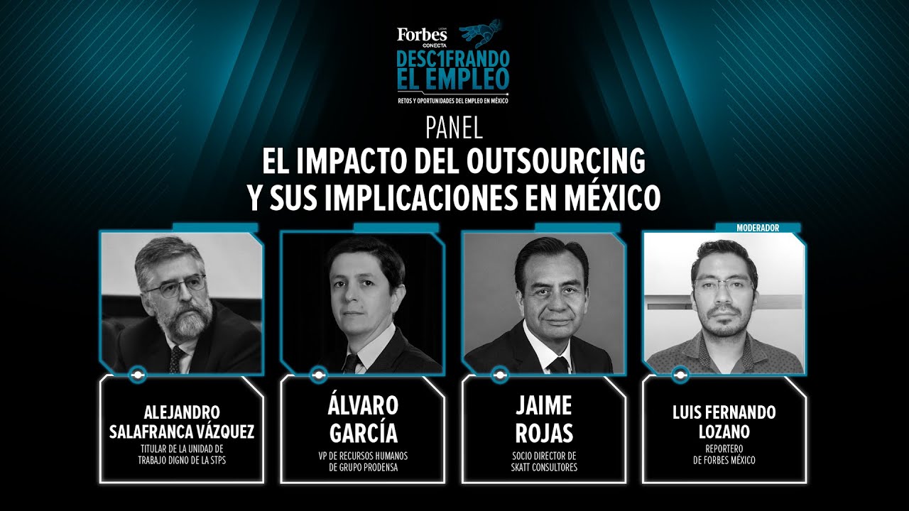 Panel 2 | El impacto del outsourcing y sus implicaciones en México