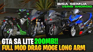 GTA SA LITE FULL MOD DRAG MOGE LONG ARM & MATIC STYLE KYRICK TERBARU OFFLINE DI ANDROID screenshot 1