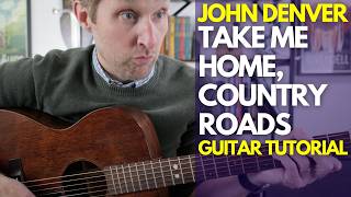 Take Me Home, Country Roads by John Denver Guitar Tutorial - Guitar Lessons with Stuart!
