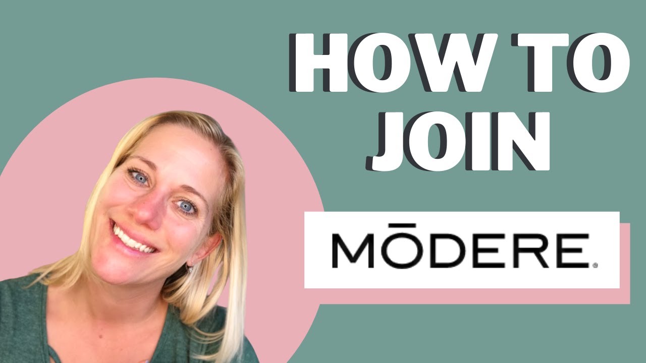 How to Join Modere In 2022 - YouTube