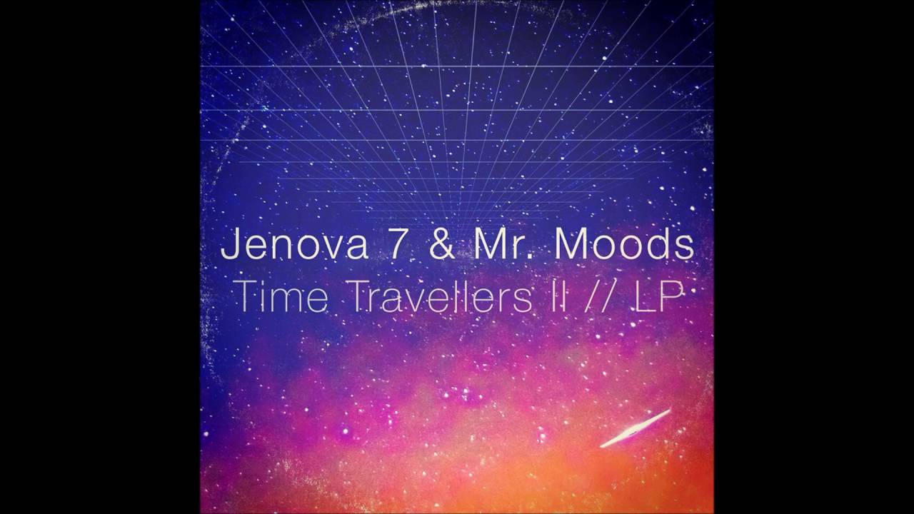 Watch Mr. Moods & Jenova 7 - Visions on YouTube Watch Mr. Moods & Jenova 7 - Visions on YouTube