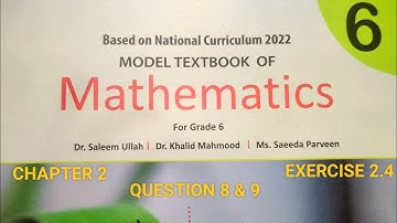 Class 6 NBF Book Maths Chapter 2 Exercise 2.4 Question No 8, 9 @ummebilalclasses