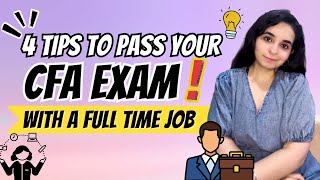 CFA Exam With A Full Time Job: 4 Tips That You Need To Know | CFA Level 1,2 & 3