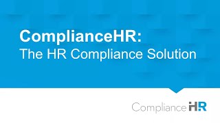 Webinar: ComplianceHR: The HR Compliance Solution