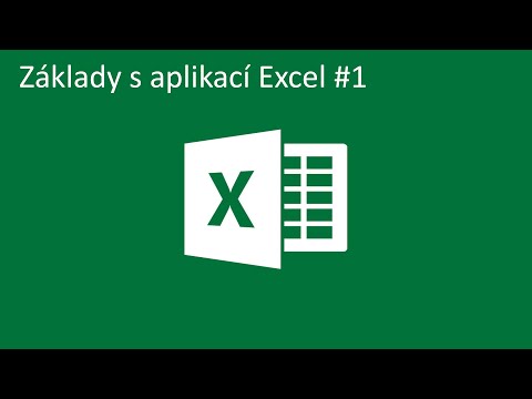 Základy práce s aplikací Excel #1