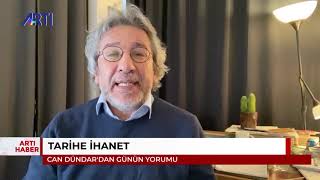 Can Dündar Ile Ününyorumu: Tarihe Ihanet 8 Temmuz 2020