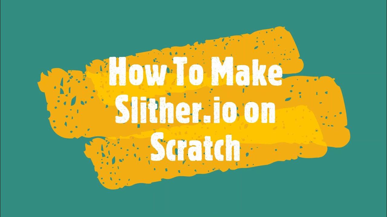 Scratch Tutorial: Slither.io in Scratch! (Part 1) 