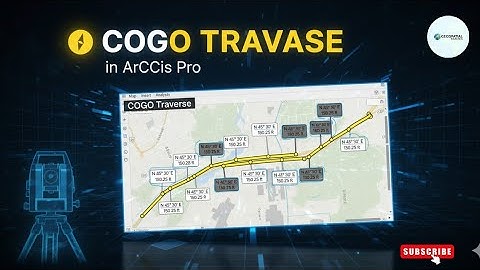How to COGO a Traverse with ArcGIS Pro