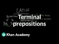 Terminal prepositions | The parts of speech | Grammar | Khan Academy