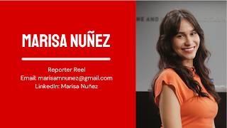 Marisa Nuñez MMJ/Reporter Reel 2026