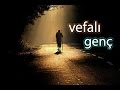 Vefal gen  m fethullah glen