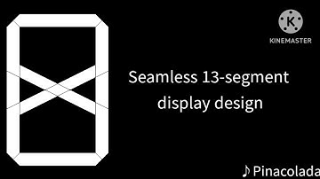 Seamless 13 segment display design