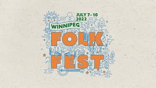 Winnipeg Folk Fest 2022 Lineup