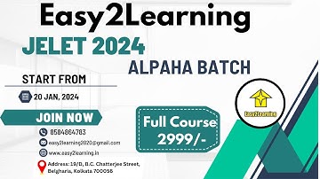 JELET 2024 ALPHA BATCH | Details Discussion | By Easy2Learning/David Das